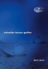Broschüre der German Golf Academy 2010/2011 Titelbild Katalog 2010