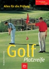 Alles für die Platzreife, Eintrittskarte für den Golfplatz Buch Golf Platzreife Robert Hamster